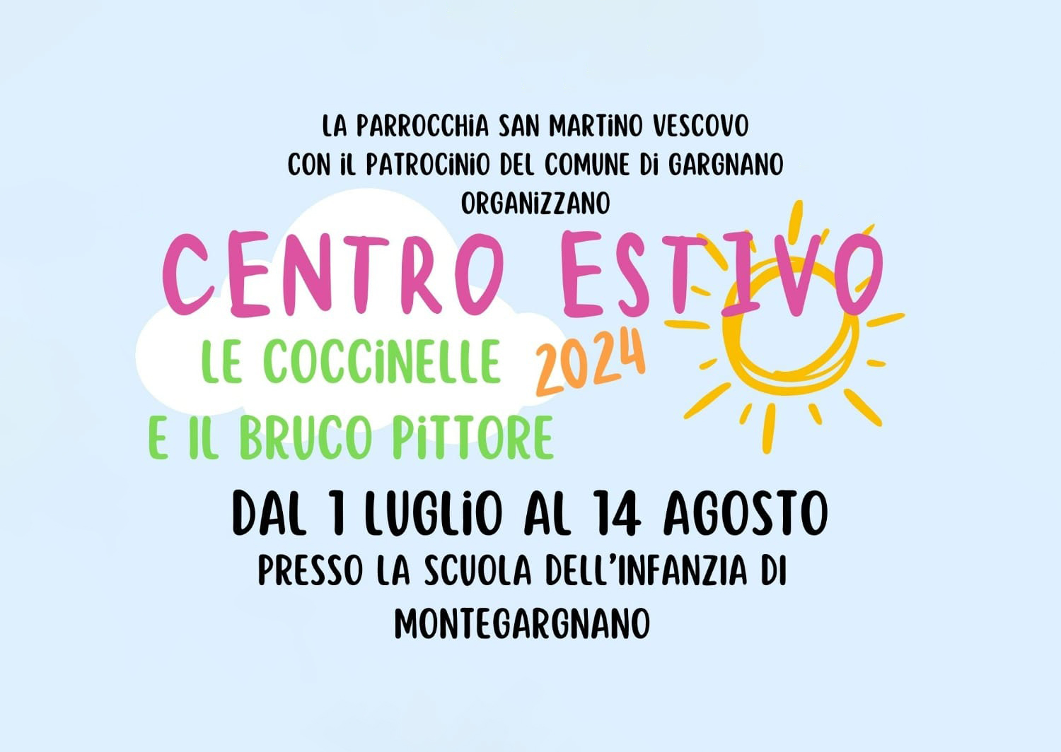 Centro estivo Le Coccinelle e il Bruco Pittore 